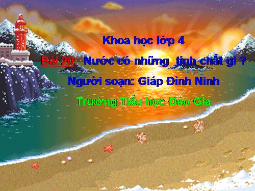 Khoa hoc 4 Bai 20 Nuoc co tinh chat gi