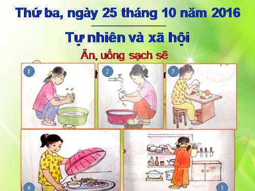Bài 8. Ăn, uống sạch sẽ