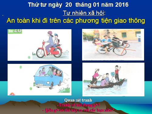 Bài 20. An toàn khi đi các phương tiện giao thông