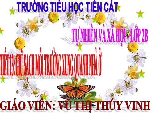 Bài 13. Giữ sạch môi trường xung quanh nhà ở