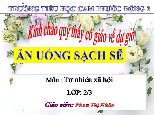 Bài 8. Ăn, uống sạch sẽ