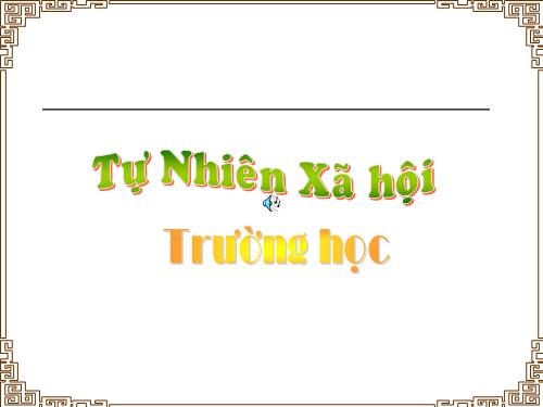 Bài 15. Trường học