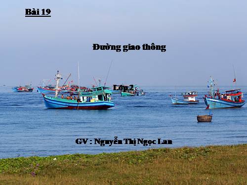 Bài 19. Đường giao thông