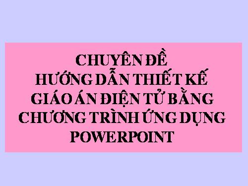 HUONG DAN SOAN GIAO AN DIEN TU 2