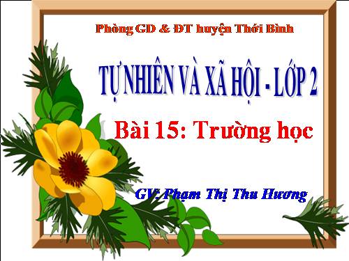 Bài 15. Trường học