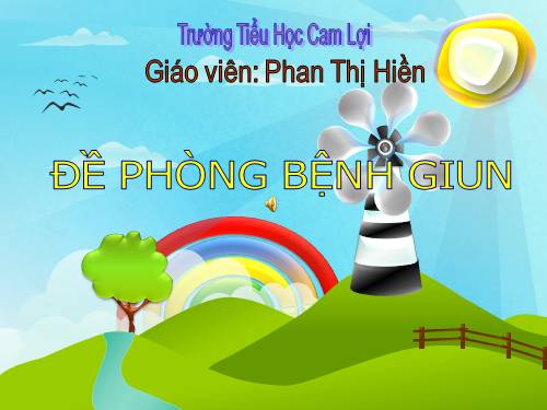 Bài 9. Đề phòng bệnh giun
