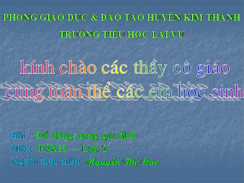 Bài 12. Đồ dùng trong gia đình