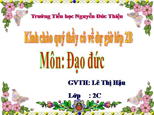 Bài 18. Thực hành: Giữ trường học sạch, đẹp
