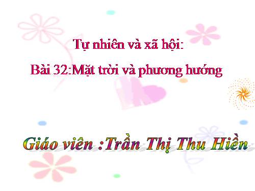 Bài 32. Mặt Trời và phương hướng