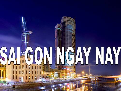 SÀI GÒN NGÀY NAY