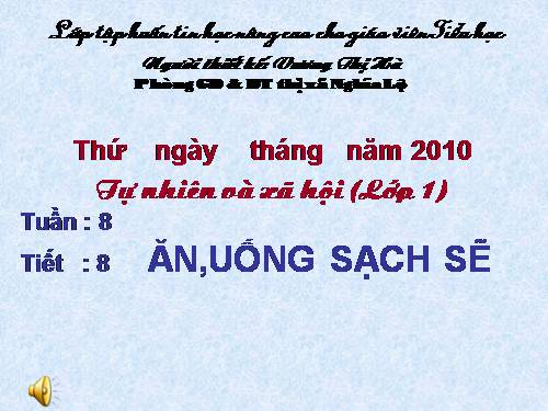 Bài 8. Ăn, uống sạch sẽ