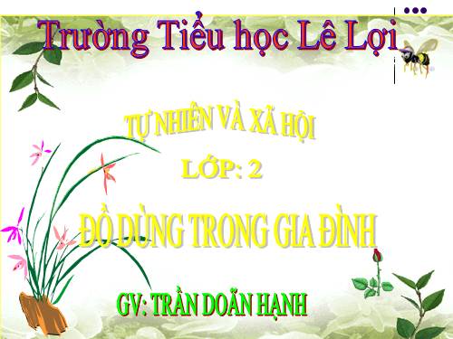 Bài 12. Đồ dùng trong gia đình
