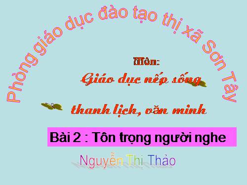 NSTLVM lop 2 bai 2 : Ton trong nguoi nghe