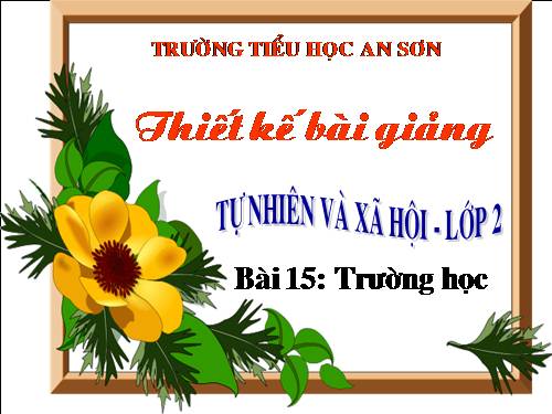 Bài 15. Trường học