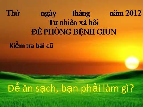 Bài 9. Đề phòng bệnh giun