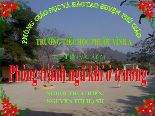 Bài 17. Phòng tránh ngã khi ở trường