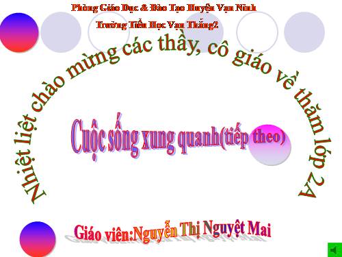 Bài 22. Cuộc sống xung quanh (tiếp theo)