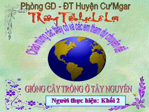 CHUYÊN ĐỀ VỀ CÂY TRỒNG LỚP 2
