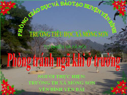 Bài 17. Phòng tránh ngã khi ở trường