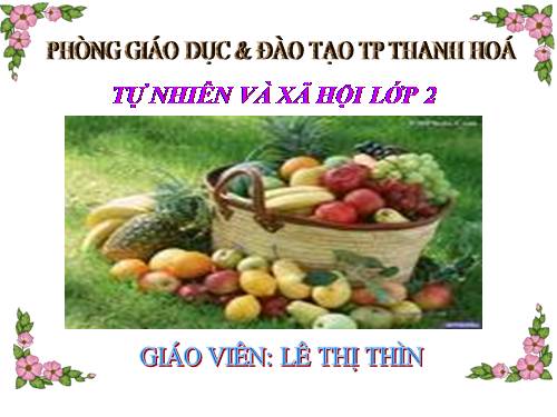 Bài 7. Ăn, uống đầy đủ