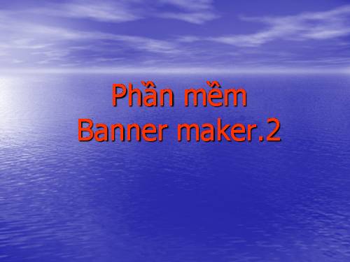 Phần mềm tạo banner (bannermaker2)