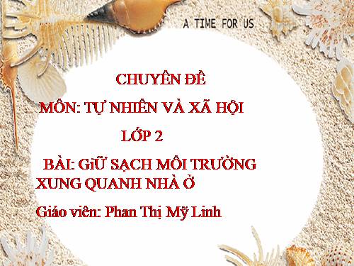 Bài 13. Giữ sạch môi trường xung quanh nhà ở