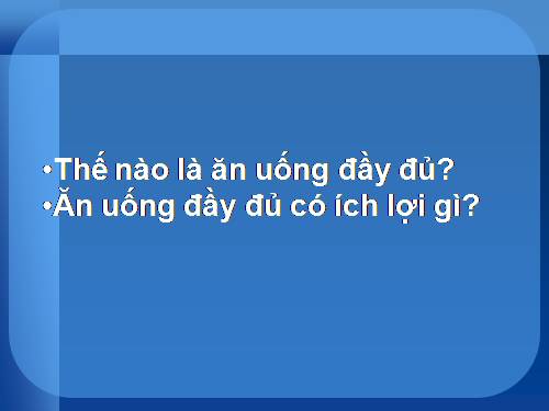 Bài 8. Ăn, uống sạch sẽ