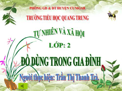 Bài 12. Đồ dùng trong gia đình