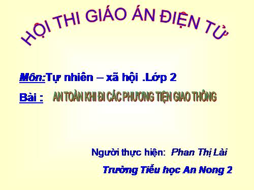 Bài 20. An toàn khi đi các phương tiện giao thông