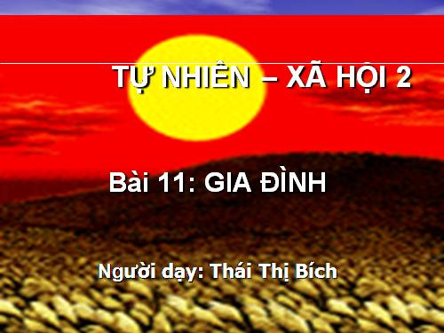 Bài 11. Gia đình