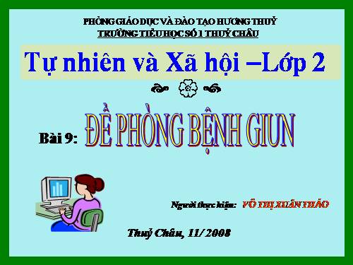 Bài 9. Đề phòng bệnh giun