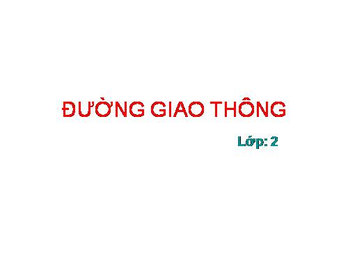 Bài 19. Đường giao thông