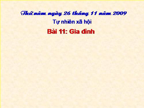 Bài 11. Gia đình