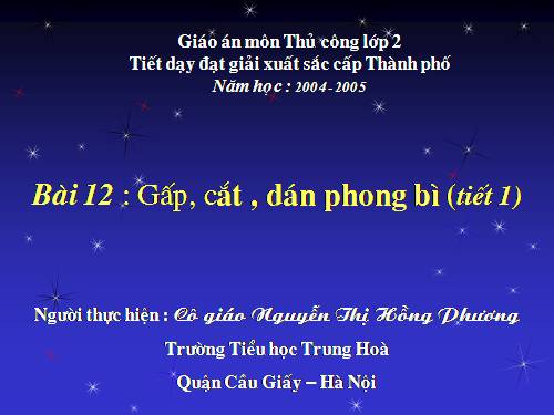 Bài 11. Gấp, cắt, dán phong bì