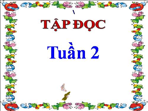 Tuần 2. Phần thưởng