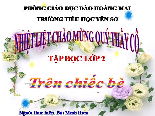 Tuần 4. Trên chiếc bè