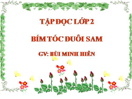 Tuần 4. Bím tóc đuôi sam