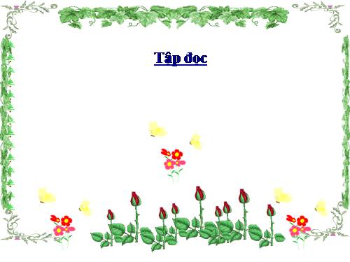 Tuần 4. Trên chiếc bè