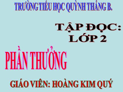 Tập đọc lớp 2. 2018