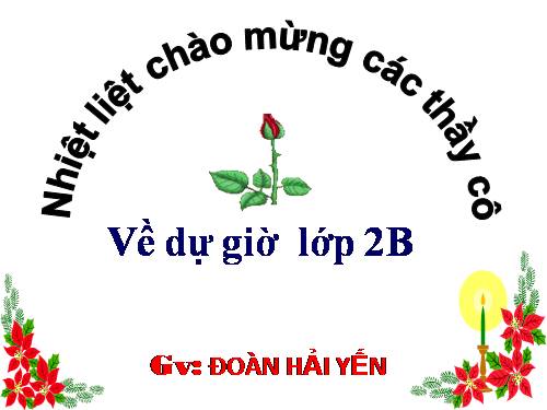 luyện từ và câu tuần 32- Đoàn Hải Yến