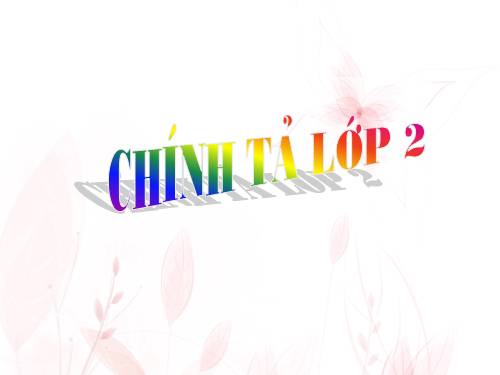 Chính tả 2. Tuần 11. Tập chép: Bà cháu