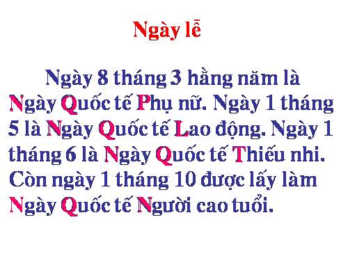 Chính tả 2. Tuần 10. Tập chép: Ngày lễ
