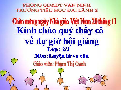 Luyện từ và câu 2. Tuần 10. MRVT: Từ ngữ về họ hàng. Dấu chấm, dấu chấm hỏi