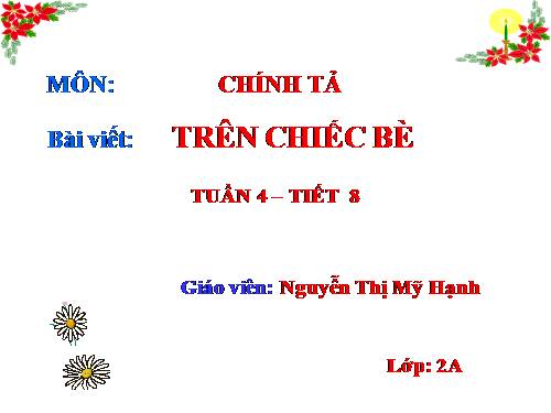 Tuần 4. Trên chiếc bè
