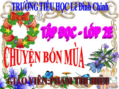 Tuần 19. Chuyện bốn mùa