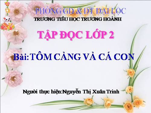 Tuần 26. Tôm Càng và Cá Con