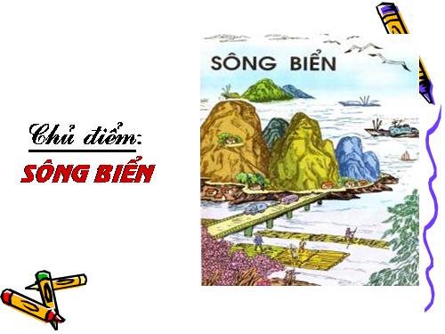 Tuần 25. Bé nhìn biển