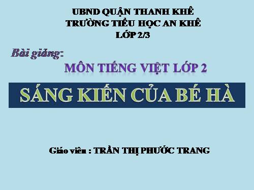 Tuần 10. Sáng kiến của bé Hà