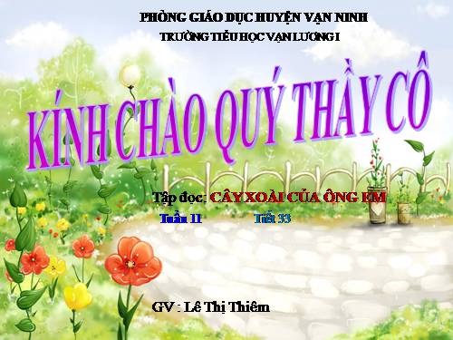 Tuần 11. Cây xoài của ông em