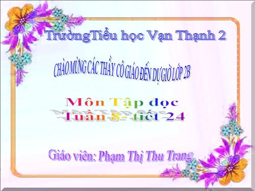 Tuần 8. Bàn tay dịu dàng